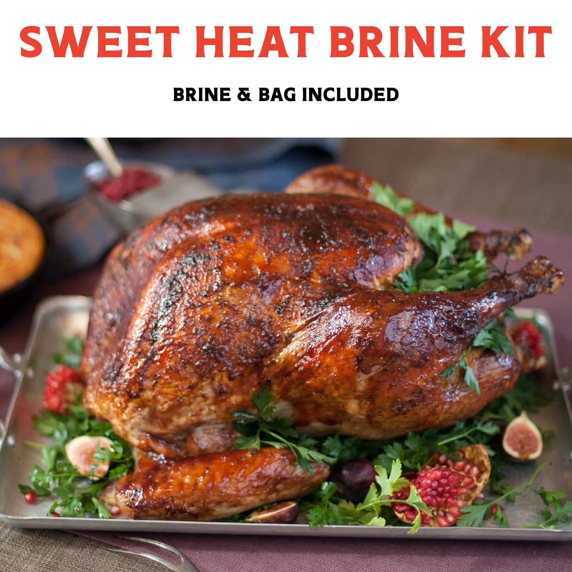 Sweet Heat Turkey Brine Kit with Bag J664